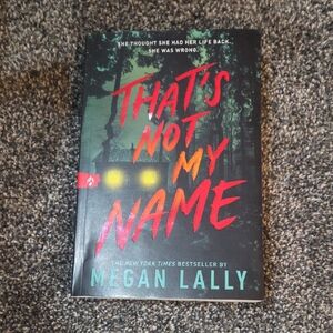 That's Not My Name Book by Megan Lally